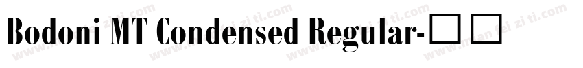 Bodoni MT Condensed Regular字体转换